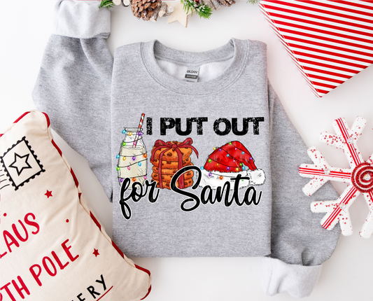 I put out for Santa