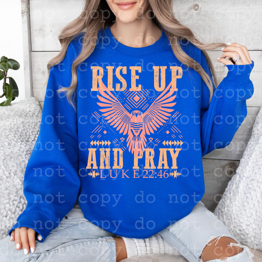 Rise up and pray