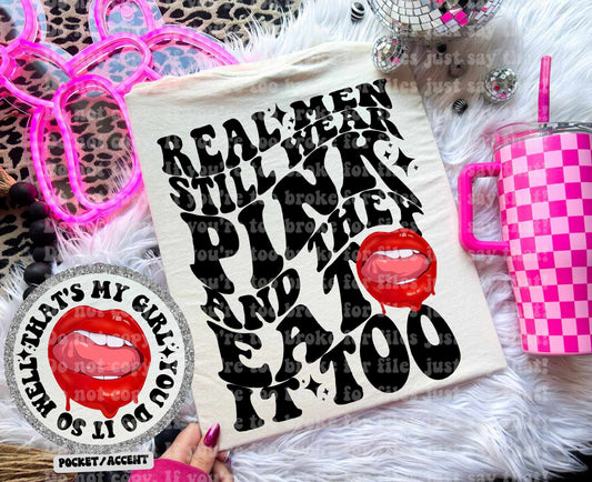 Real men wear pink
