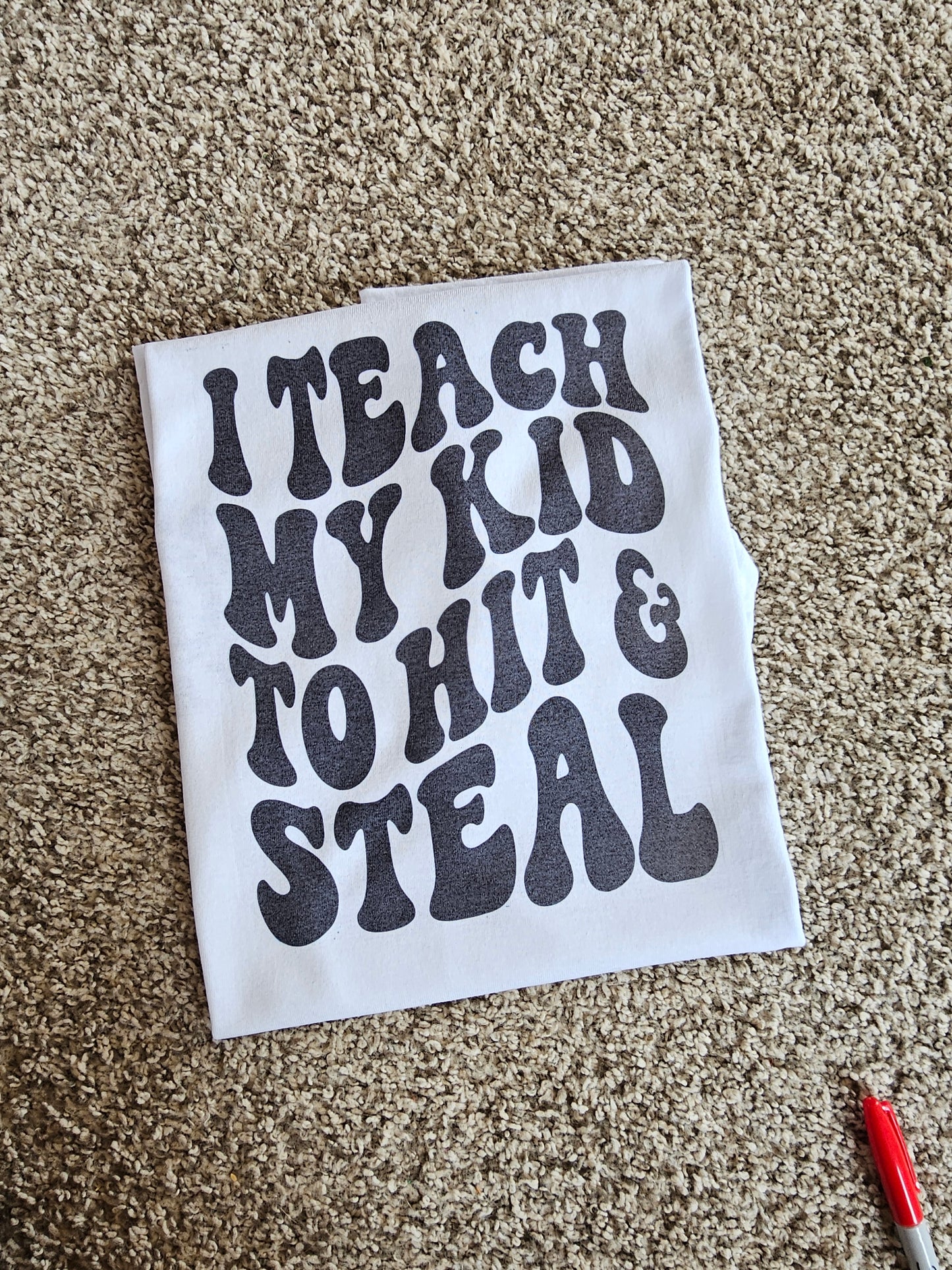 I teach my kid to hit & steal