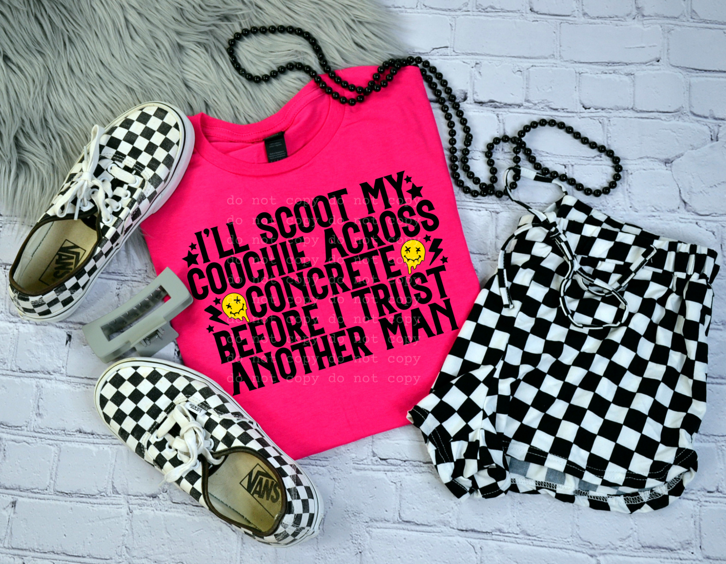 Ill scoot my coochie across the concrete